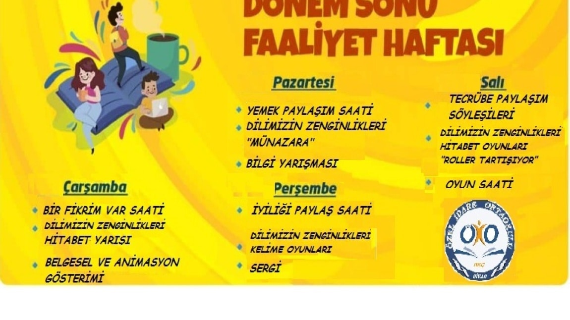 DÖNEM SONU FAALİYET HAFTASI